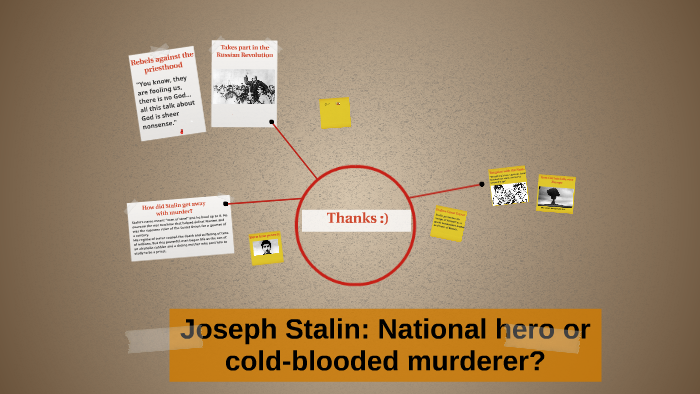 Joseph Stalin: National Hero Or Cold-blooded Murderer? By Sayadkhanim ...