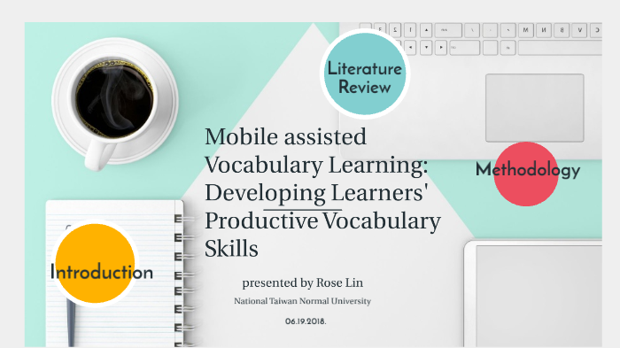 Mobile assisted vocabulary learning by Rose Lin on Prezi