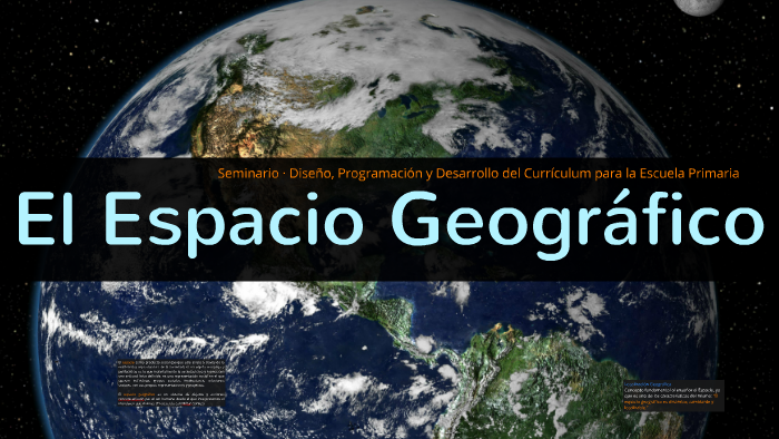 El Espacio Geográfico by Isabel Duplain
