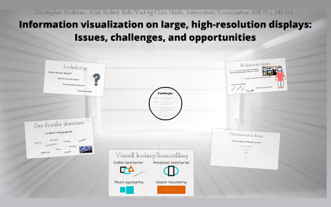 Information visualization on large, high-resolution displays: Issues ...