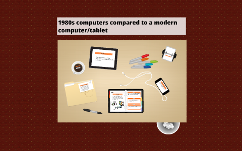 comparing 1980's computers to computers/tablets today by chloe hunt on ...