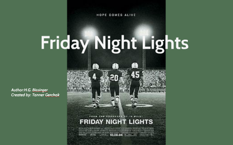 Friday Night Lights by H.G. Bissinger