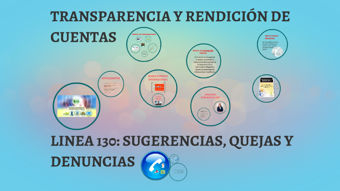 TRANSPARENCIA Y RENDICIÓN DE CUENTAS By On Prezi