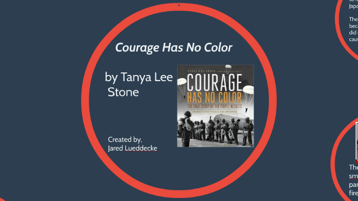 courage has no color book