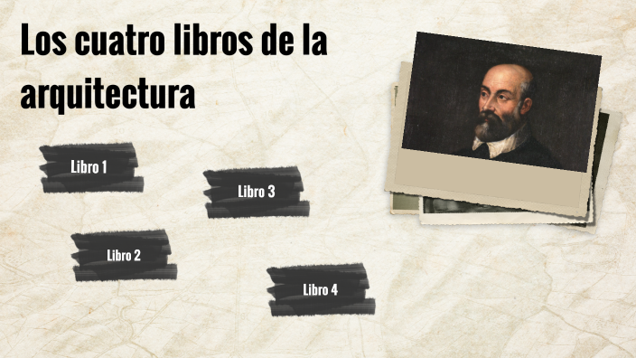 Andrea Palladio y los 4 libros de la arquitectura by Dulce María