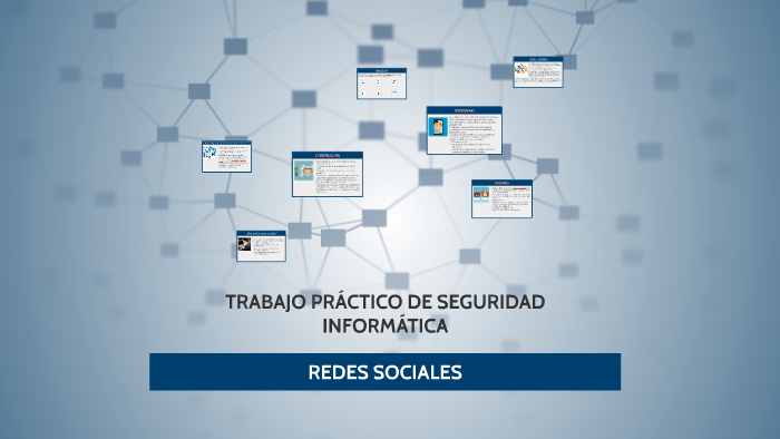 TRABAJO PRÁCTICO DE SEGURIDAD INFORMÁTICA by Paula Valenzuela on Prezi