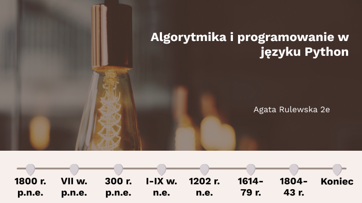 Algorytmika I Programowanie W Języku Python By Agata Rulewska On Prezi 6281