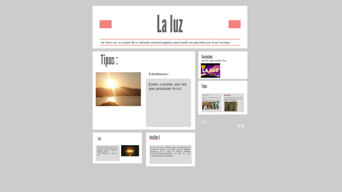 La luz by lucia madrid on Prezi