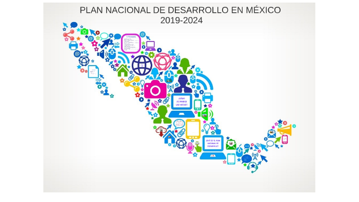 Plan Nacional De Desarrollo 2019 2024 Mind Map 8810