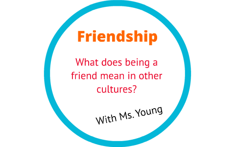 friendship cultures different