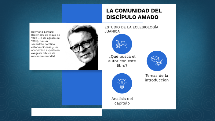 LA COMUNIDAD DEL DISCÍPULO AMADO by Sebastian Mendoza on Prezi