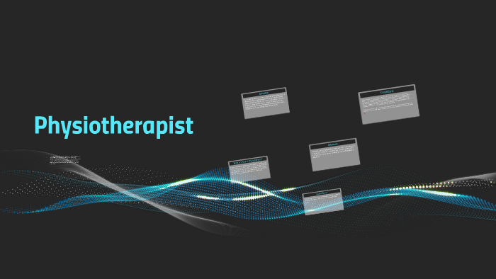 Physiotherapist by Emily Konkin on Prezi