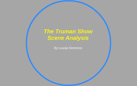 The Truman Show: Elements of the Uncanny