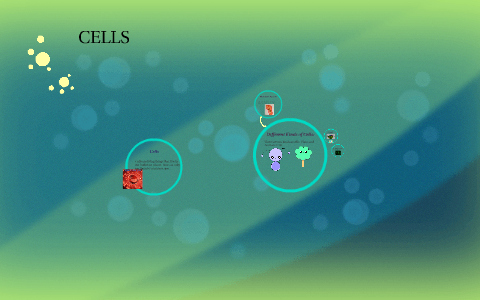 CELLS by 17jasmineg student on Prezi