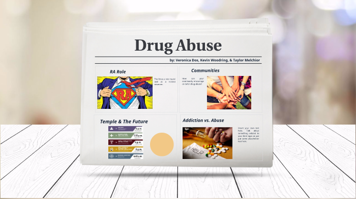 drug abuse presentation by taylor melchior on Prezi
