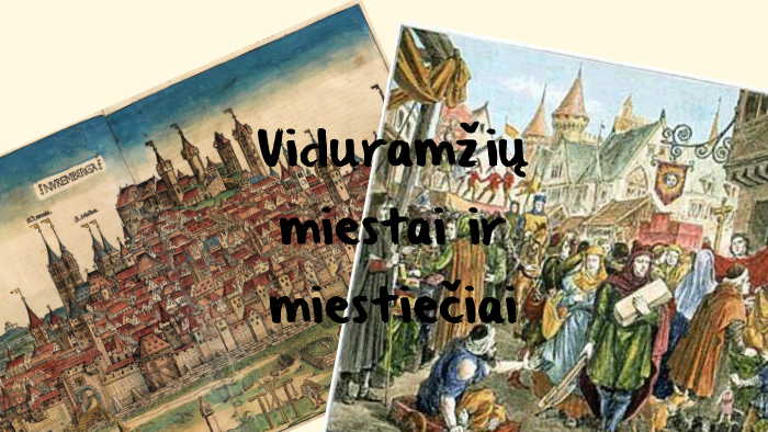 Viduramžių miestai ir miestiečiai by Karolina Sučylaite on Prezi
