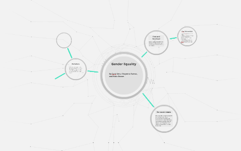 Gender Equality by on Prezi