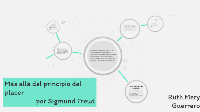 Más allá del principio del placer by Mery Guerrero on Prezi