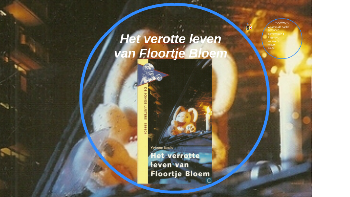 Het verotte leven van floortje bloem by hakim chadi on Prezi