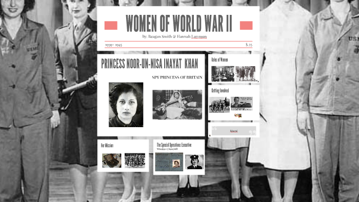 WOMAN OF WORLD WAR II by Hannah LA on Prezi