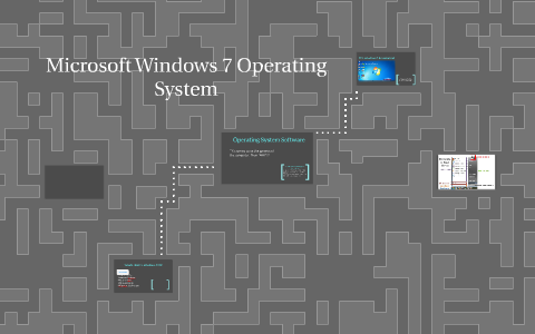 Microsoft Windows 7 Operating System by DR Dangoy on Prezi