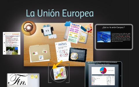 La Union Europea by Ana Cañas Pérez on Prezi