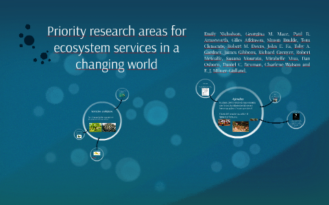 Priority research areas for ecosystem services in a by Aaron Gomez on Prezi