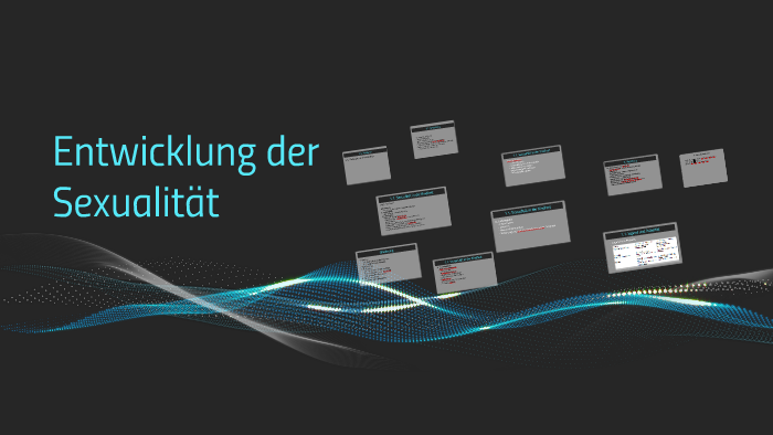 Entwicklung Der Sexualität By Mariam Mariam On Prezi Next