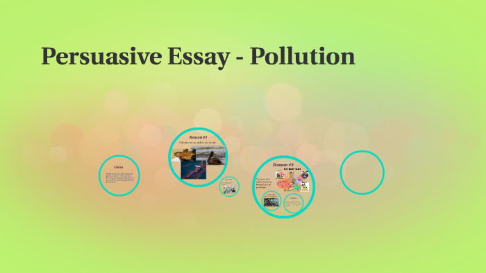 persuasive essay topics about pollution