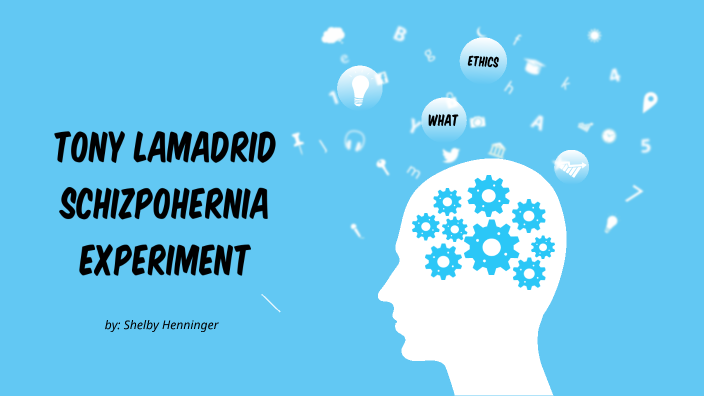 schizophrenia experiment ucla