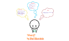 Whatif By Shel Silverstein By Michelle De0