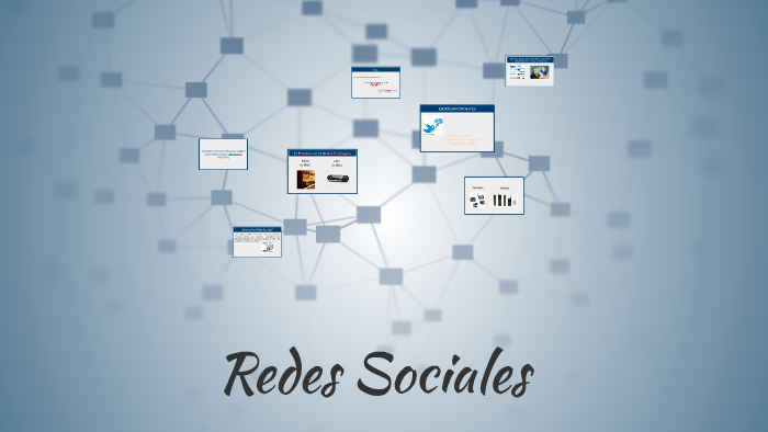 Redes Sociales by Sarah Martinez on Prezi