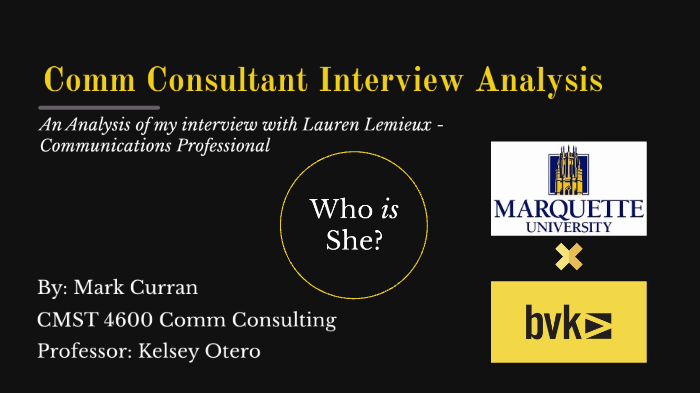 Communication Consultant Interview Assignment by Mark Curran on Prezi