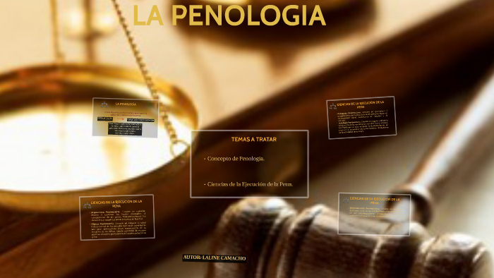 LA PENOLOGIA by Laline Camacho on Prezi