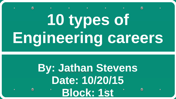 10-types-of-engineering-careers-by-jathan-stevens