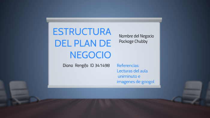 ESTRUCTURA DEL PLAN DE NEGOCIO by diana patricia rengifo cala on Prezi