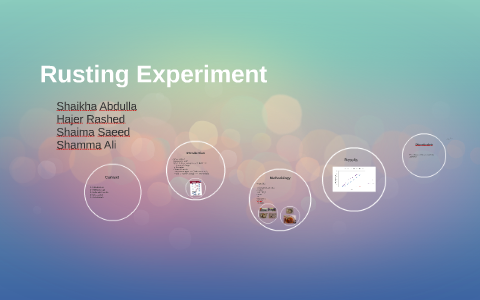 Rusting Experiment by SHAIKHA ABDULLA on Prezi