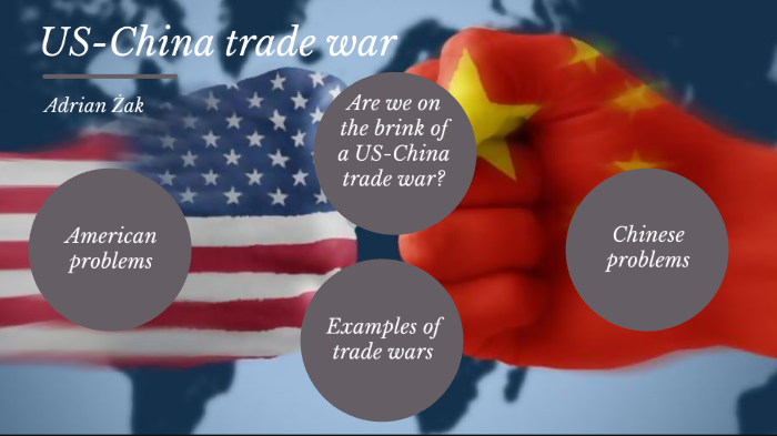 US-China trade war by Adrian Żak on Prezi