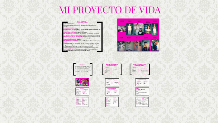 MI PROYECTO DE VIDA by viany olivera vergara on Prezi
