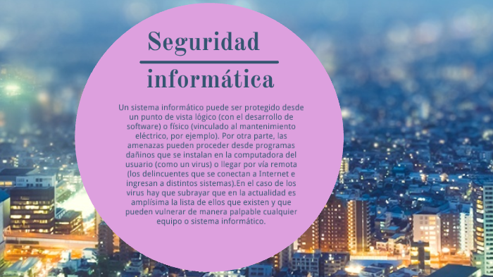 seguridad informatica by mica gonzalez on Prezi
