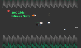10X Girls - Fitness Suite