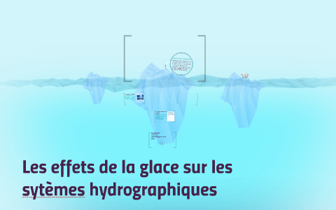 Les effets de la glace sur les systèmes hydrographiques by Kadiatou Bah