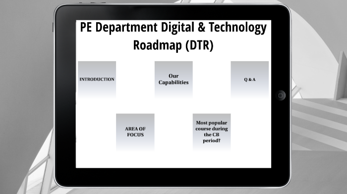 PE Department Digital Technology Roadmap (DTR) Training by Russell Lim ...