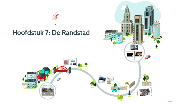 Hoofdstuk 7: De Randstad. Les 2: Wat een drukte. by Nick Weekers on Prezi