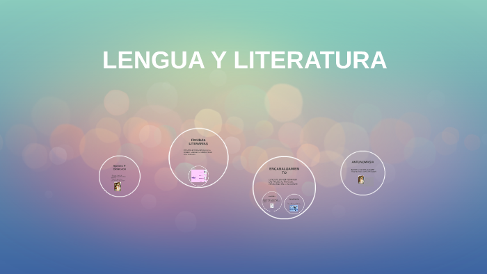 LENGUA Y LITERATURA by Melissa Guevara on Prezi