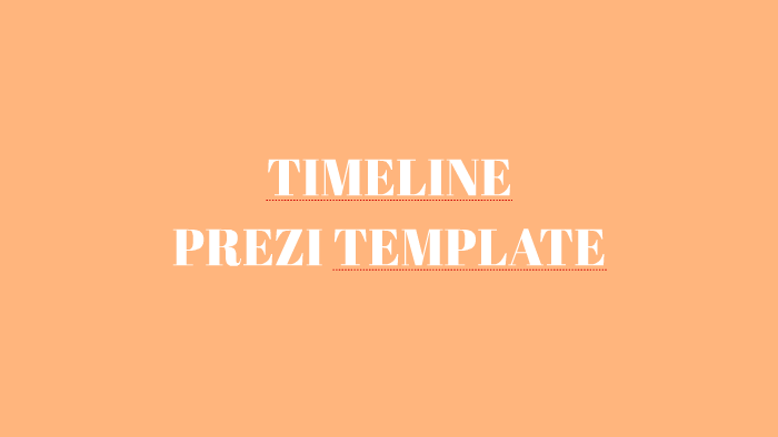 Timeline - Prezi Template by Preziworld Prezi templates on Prezi