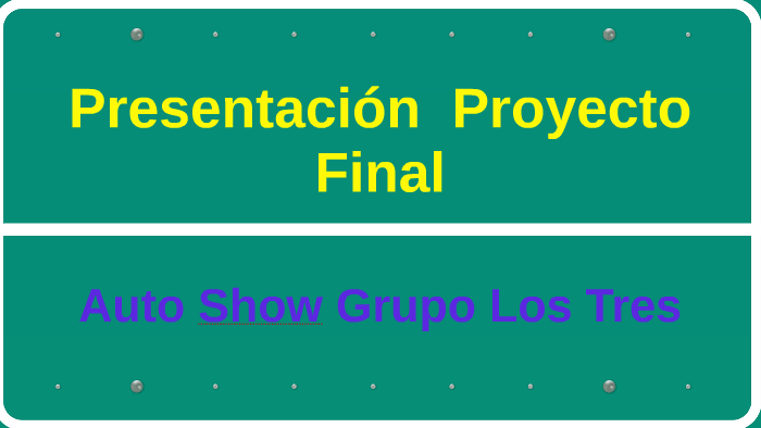Presentación Final Proyecto by Roberto Andres Sanchez del Cid on Prezi