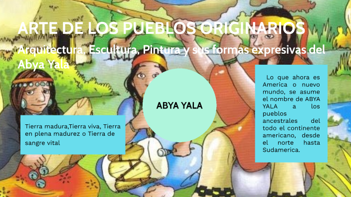 Arte de los pueblos Originarios by Margarita Arroyo Garzón on Prezi