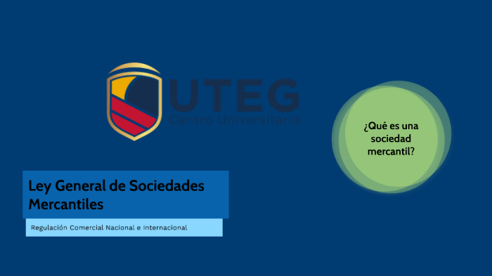 Ley General de sociedades Mercantiles by MIRIAM ALEJANDRA LOZA ...