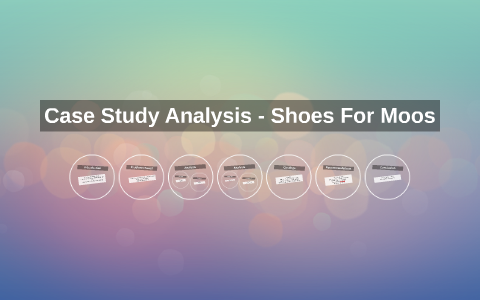 case study shoes